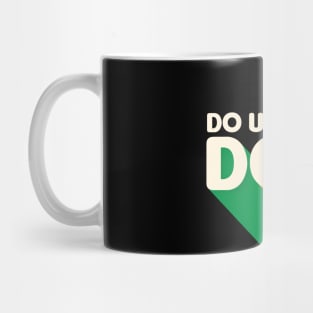 Do U Doula? Mug